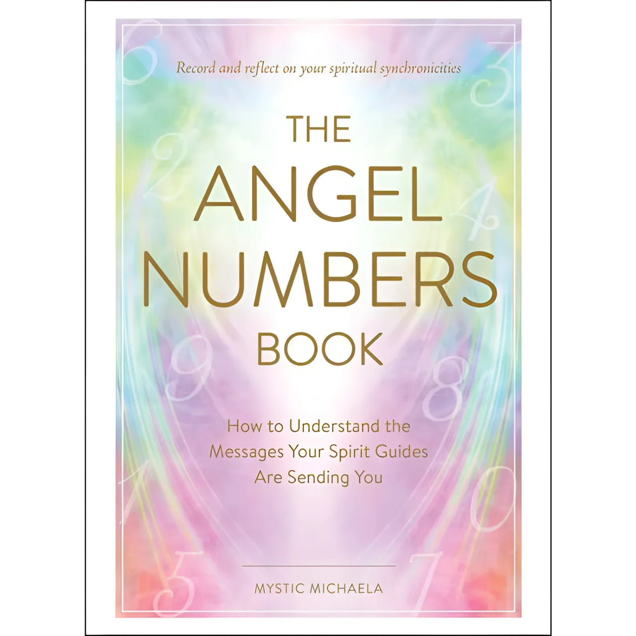 Cover of The Angel Numbers Book by Mystic Michaela in the Angel Numbers Book product listing