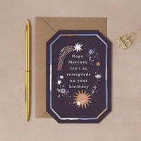Greeting Card #K002 - Hope Mercury Retrograde Isn’t