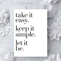 Greeting Card #K002 - Take It Easy - $6.95