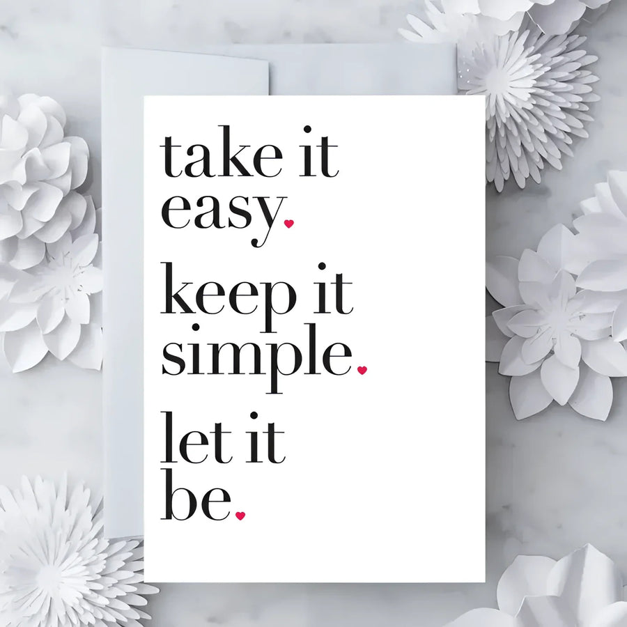 Greeting Card #K002 - Take It Easy - $6.95
