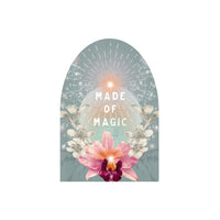 Made Of Magic Sticker #ST0031 - $4.50