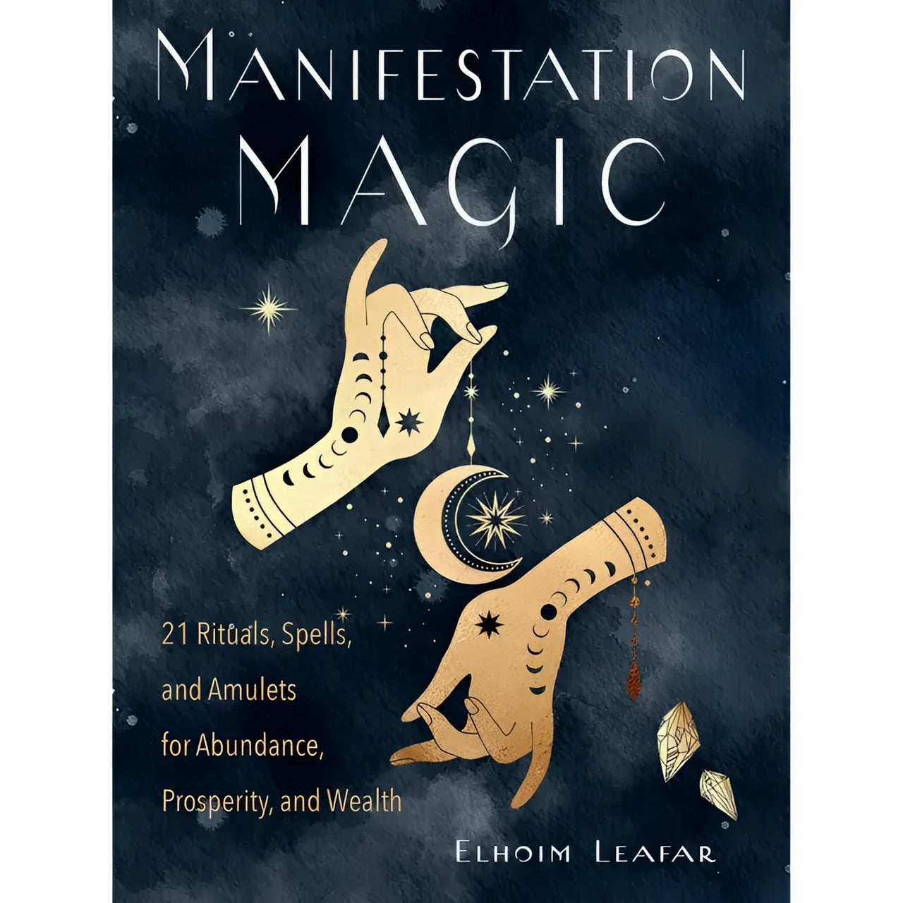 Cover of Manifestation Magic: 21 Rituals, Spells, and Amulets Book #Q107 on display