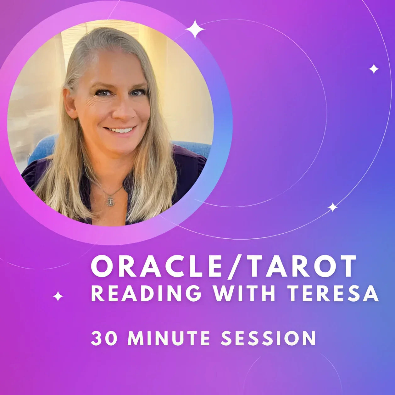 Clairvoyant Reader Teresa’s Tarot/Oracle Card Reading – 30 Minute Spiritual Guide Session
